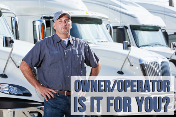 Owner/Operator: Is It For You?