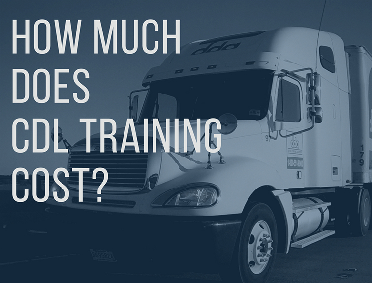 How Much Will My Cdl Training Cost - Diesel Driving Academydiesel Driving Academy